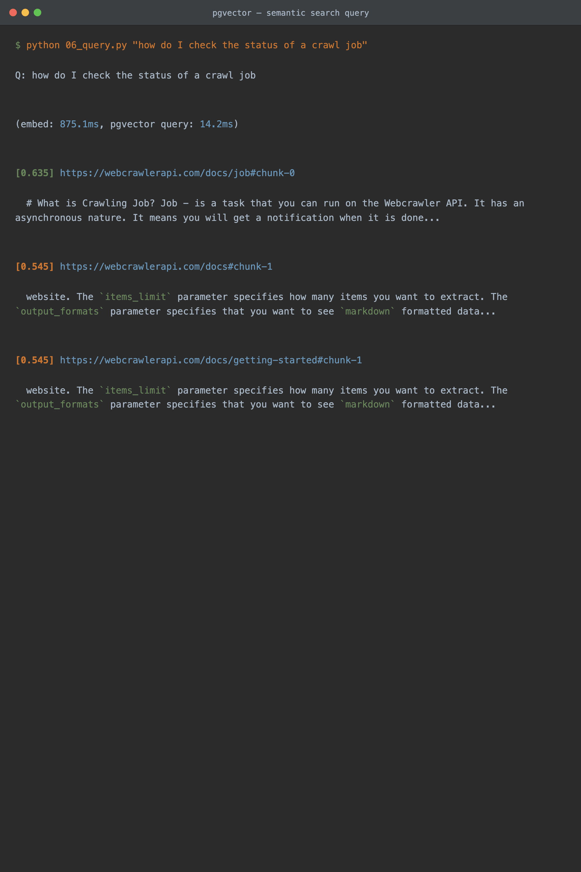 Terminal output of a real pgvector semantic search query, showing embed time, query time, and ranked similarity scores